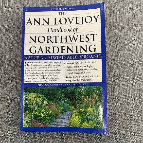 Other - The Ann Lovejoy Handbook of Northwest Gardening, Revised Edition: Book Very Good